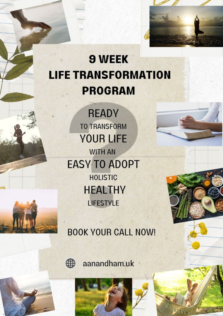 Poster for the 9 Week Life Transformation Program: ready to transform your life with an easy to adopt holistic healthy lifestyle